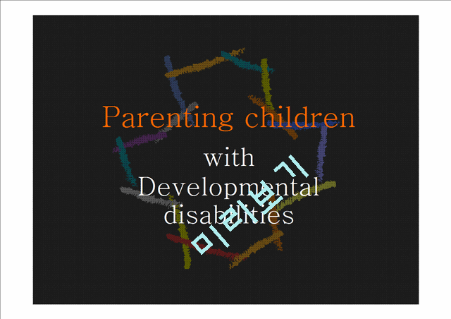 Parenting children with Developmental disabilities   (1 )